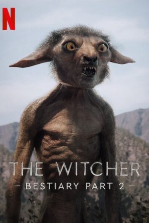 The Witcher Bestiary Season 1, Part 2